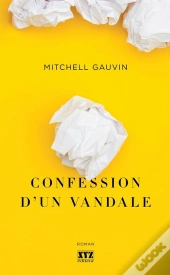 Confession D'Un Vandale