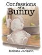 Confession Of A Bunny - Preview