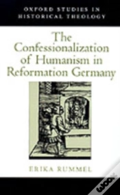 Capa do artigo Confessionalization Of Humanism In Reformation Germany