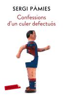 Confessions D'Un Culer Defectuós