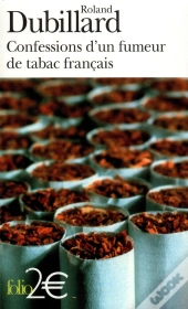Confessions D'Un Fumeur De Tabac Français