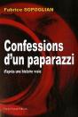 Confessions D'Un Paparazzi ; D'Après Une Histoire Vraie - Preview