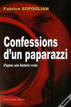 Capa do artigo Confessions D'Un Paparazzi ; D'Après Une Histoire Vraie