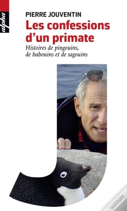 Capa do artigo Confessions D'Un Primate ; Histoires De Pingouins, De Babouins Et De Sagouins