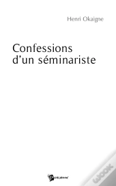 Confessions D'Un Séminariste