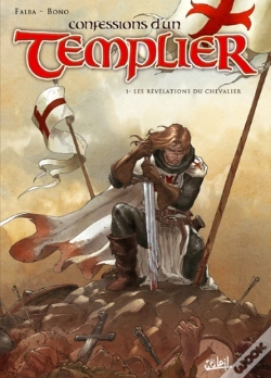 Capa do artigo Confessions D'Un Templier T.1 ; Les Révélations Du Chevalier