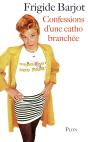 Confessions D'Une Catho Branchée - Preview