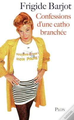 Capa do artigo Confessions D'Une Catho Branchée