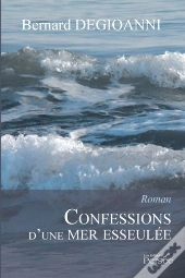 Confessions D'Une Mer Esseulée