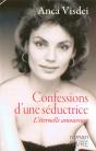 Confessions D'Une Séductrice ; L'Éternelle Amoureuse - Preview