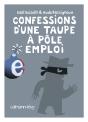 Confessions D'Une Taupe Au Pôle Emploi - Preview