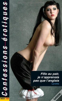 Capa do artigo Confessions Erotiques T.366; Fille Au Pair, Je N'Apprenais Pas Que L'Anglais