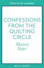 Confessions From The Quilting Circle - Preview