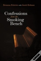 Capa do artigo Confessions From The Smoking Bench