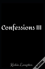 Confessions Iii