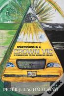 Confessions In A Crown Vic