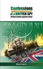 Confessions Of A British Spy - Preview