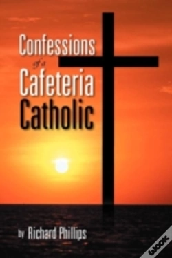 Capa do artigo Confessions Of A Cafeteria Catholic