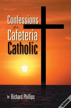 Capa do artigo Confessions Of A Cafeteria Catholic
