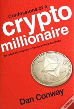 Capa do artigo Confessions Of A Crypto Millionaire
