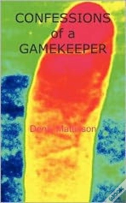 Capa do artigo Confessions Of A Gamekeeper