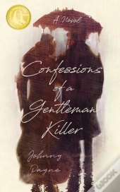 Confessions Of A Gentleman Killer
