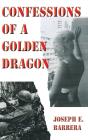 Confessions Of A Golden Dragon - Preview