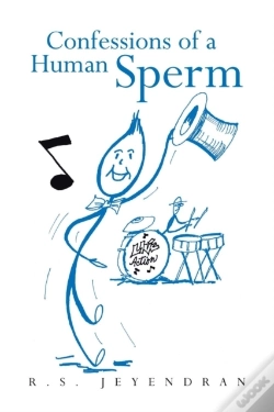 Capa do artigo Confessions Of A Human Sperm