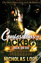 Confessions Of A Jackboy 2