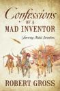 Confessions Of A Mad Inventor - Preview