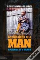 Confessions Of A Man