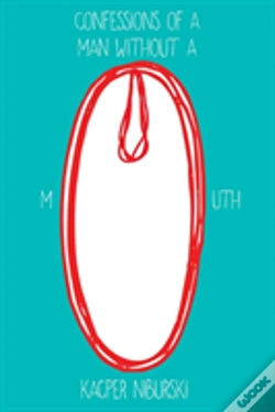 Capa do artigo Confessions Of A Man Without A Mouth