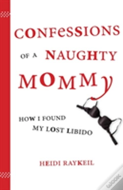 Capa do artigo Confessions Of A Naughty Mommy