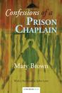 Confessions Of A Prison Chaplain - Preview