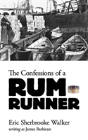 Confessions Of A Rum-Runner - Preview