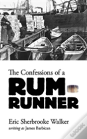 Capa do artigo Confessions Of A Rum-Runner