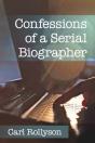 Confessions Of A Serial Biographer - Preview