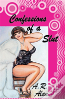 Confessions Of A Slut