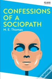 Confessions Of A Sociopath