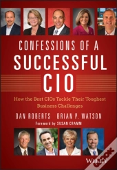 Confessions Of A Successful Cio
