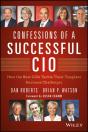 Confessions Of A Successful Cio - Preview