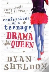 Confessions Of A Teenage Drama Queen