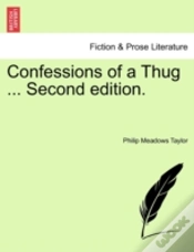 Capa do artigo Confessions Of A Thug ... Second Edition