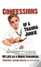 Capa do artigo Confessions Of A Trauma Junkie