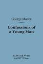 Confessions Of A Young Man (Barnes & Noble Digital Library) - Preview