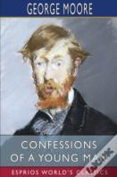 Confessions Of A Young Man (Esprios Classics)
