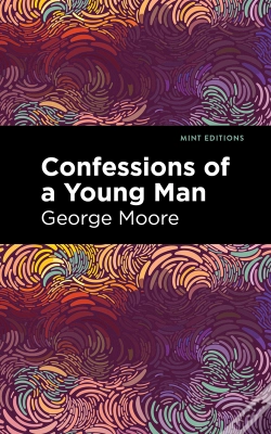 Capa do artigo Confessions Of A Young Man