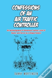 Confessions Of An Air Traffic Controller