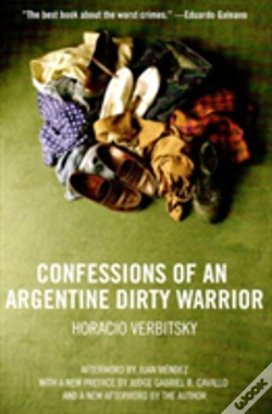 Capa do artigo Confessions Of An Argentine Dirty Warrior