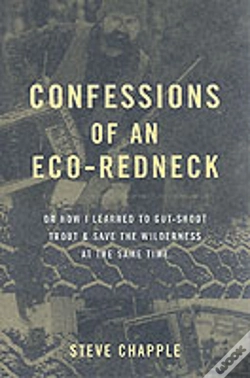 Capa do artigo Confessions Of An Eco-Redneck